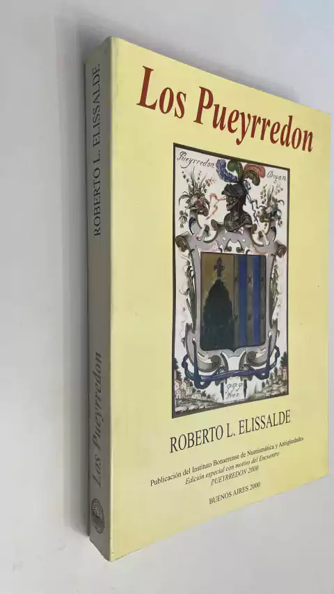Los Pueyrredón - Roberto L. Elissalde