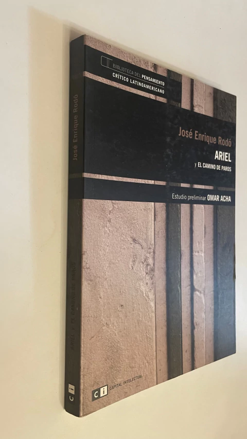 Ariel y El camino de Paros - José Enrique Rodó