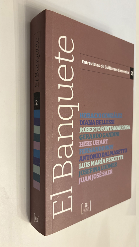 El Banquete / Entrevistas de Guillermo Saavedra 2 - comprar online