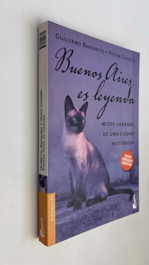 Buenos Aires es leyenda / Mitos urbanos de una ciudad misteriosa - Guillermo Barrantes y Víctor Coviello - comprar online