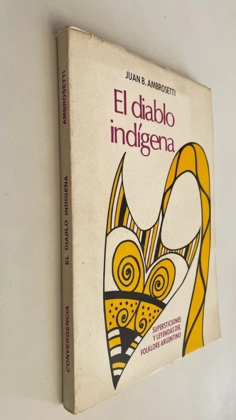 El diablo indígena - Juan B. Ambrosetti