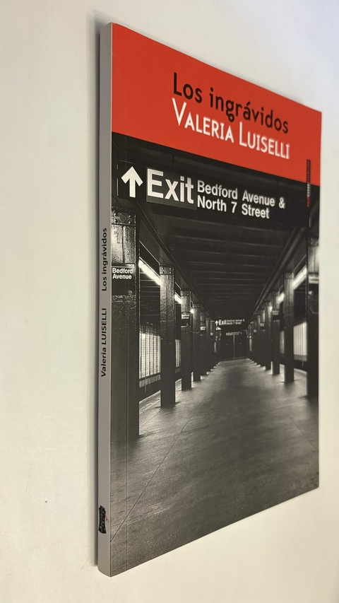 Los ingrávidos - Valeria Luiselli - comprar online