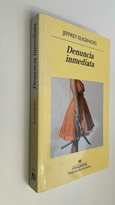 Denuncia inmediata - Jeffrey Eugenides