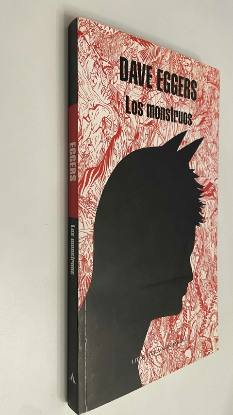 Los monstruos - Dave Eggers