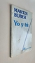 Yo y Tú - Martin Buber
