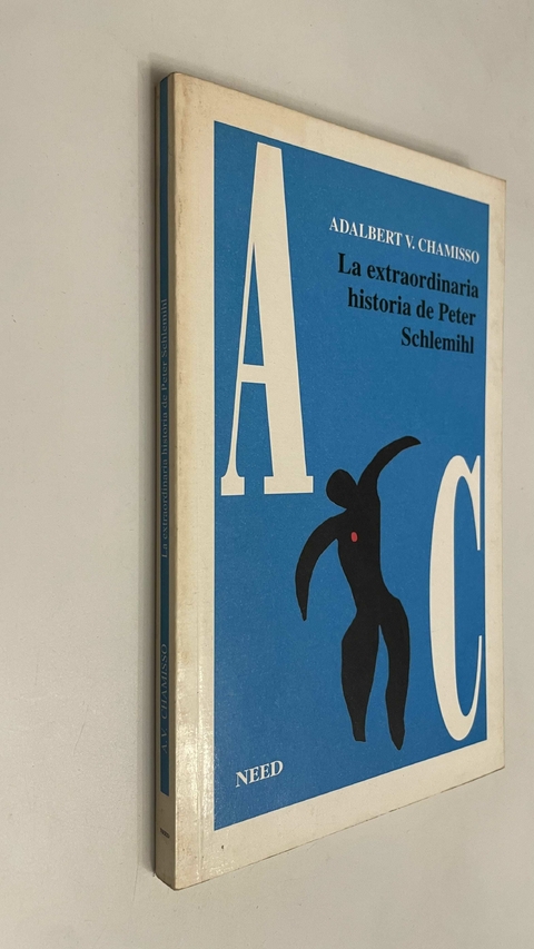 La extraordinaria historia de Peter Schemihl - Adalbert V. Chamisso