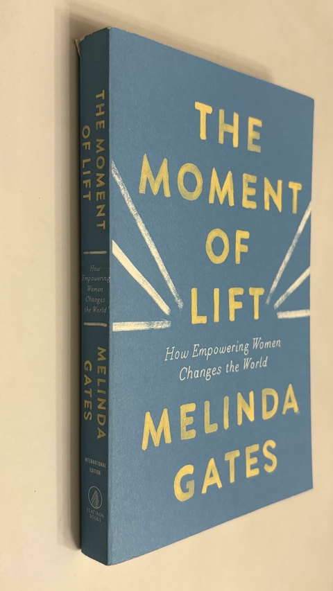 The moment of lift - Melinda Gates - comprar online