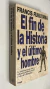El fin de la historia y el último hombre - Francis Fukuyama - comprar online