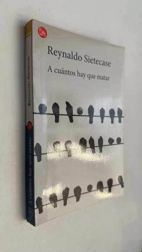 A cuantos hay que matar - Reynaldo Sietecase - comprar online