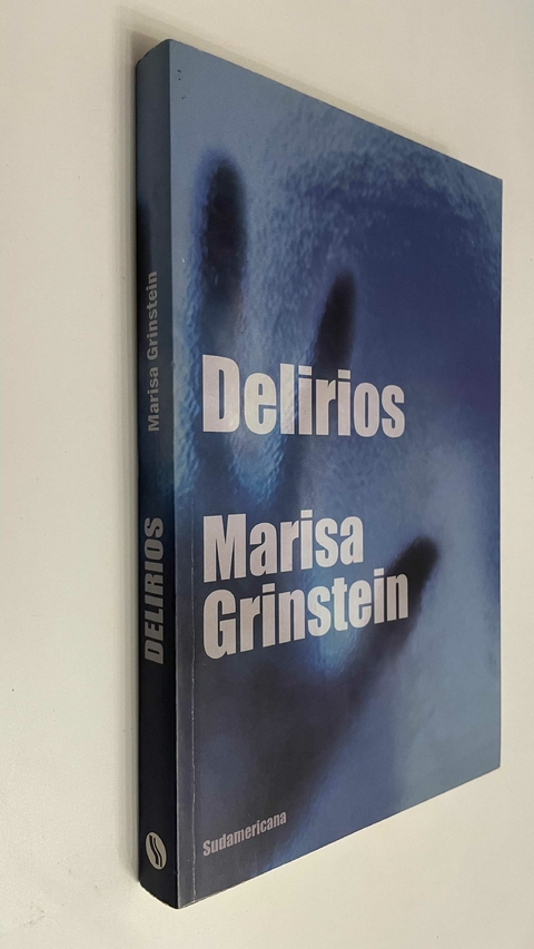 Delirios - Marisa Grinstein
