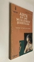 Arte en las misiones jesuíticas / Los espejos del mundo jesuítico-guaraní - Horacio Bollini