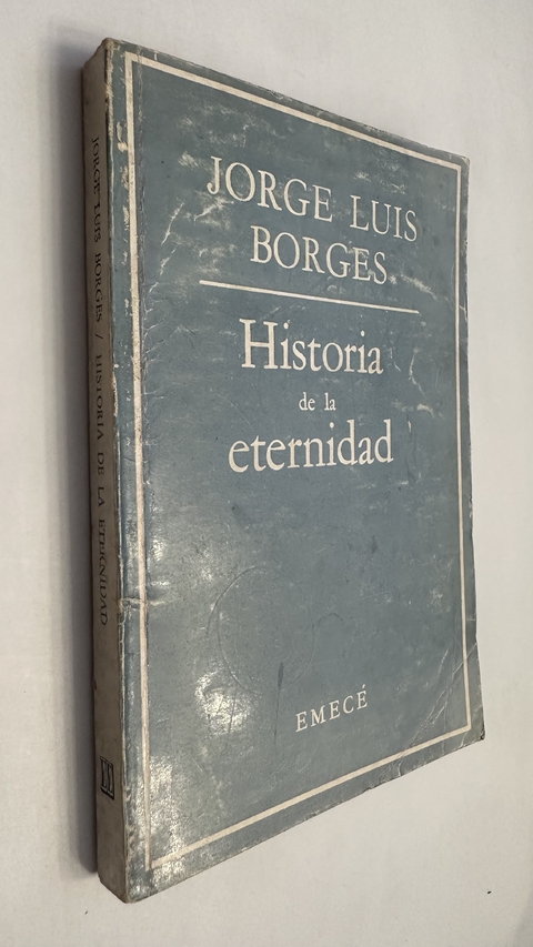 Historia de la eternidad - Jorge Luis Borges - comprar online