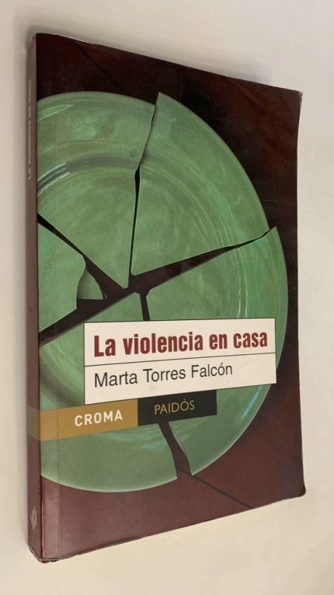 La violencia en casa - Marta Torres Falcón