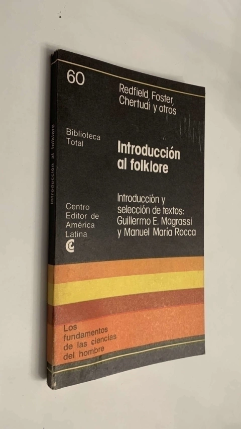 Introducción al folklore - Redfielrd, Foster, Chertudi y otros