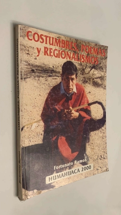Costumbres, poemas y regionalismos - Fortunato Ramos