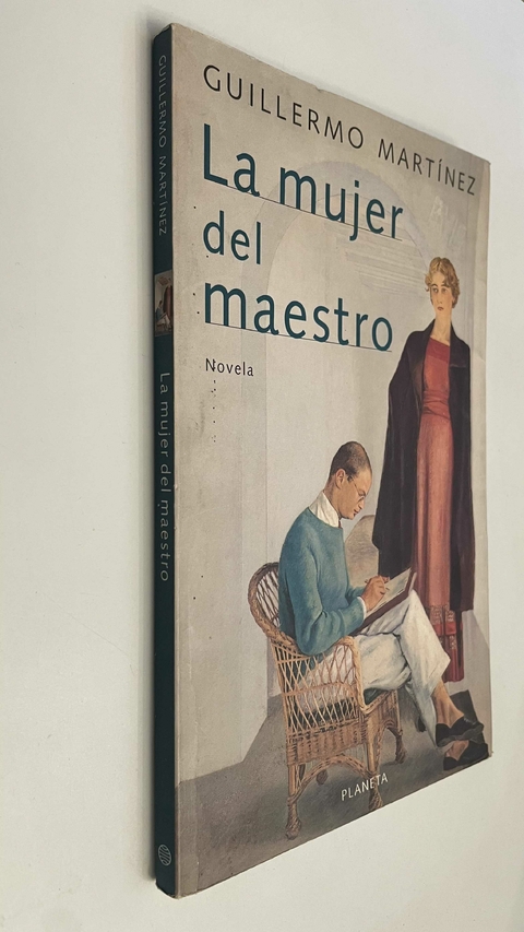 La mujer del maestro - Guillermo Martínez - comprar online