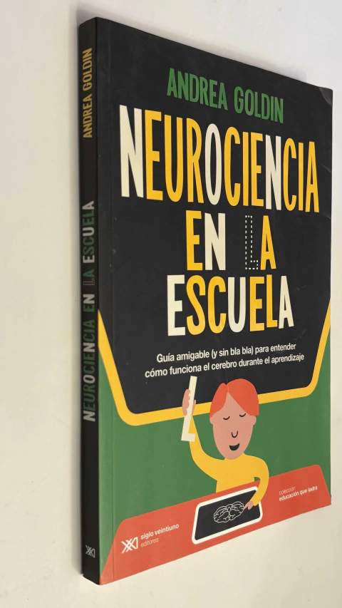 Neurociencia en la escuela - Andrea Goldin - comprar online