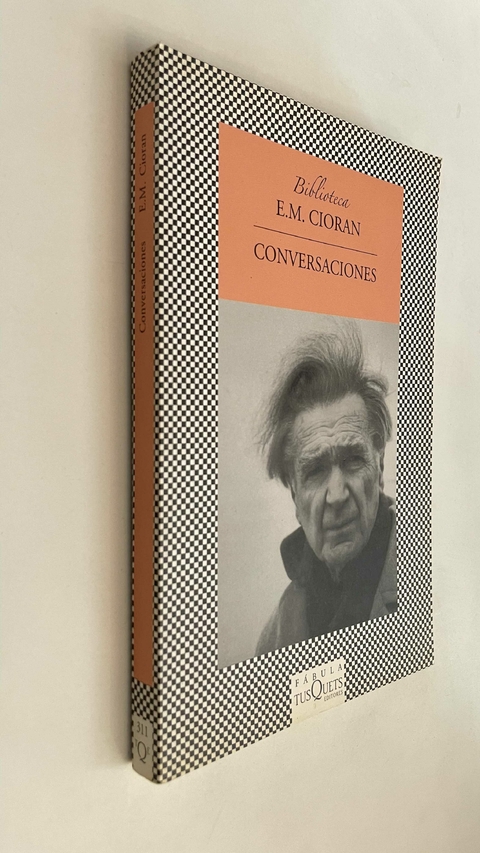 Conversaciones - E. M. Cioran
