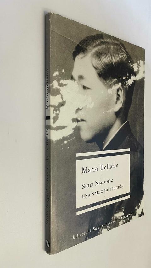Shiki Nagaoka: Una nariz de ficción - Mario Bellatin