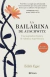 La bailarina de Auschwitz - Edith Eger