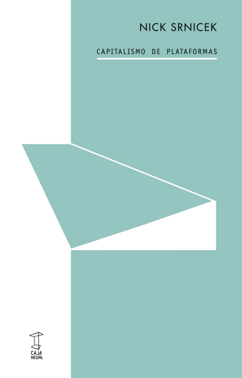 Capitalismo de plataformas - Nick Srnicek