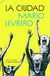 La ciudad - Mario Levrero