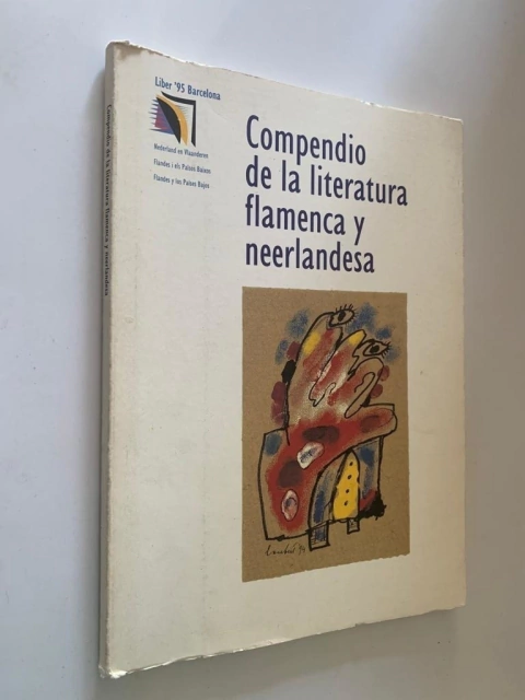 Compendio de la literatura flamenca y neerlandesa - Redacción Anette Van Soest