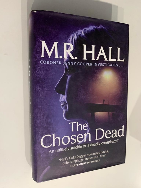 The chosen dead - M.R. Hall