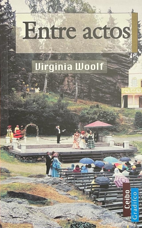 Entre actos - Virginia Woolf