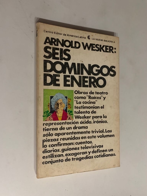 Seis domingos de Enero - Arnold Wesker