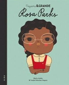 Pequeña & grande: Rosa Parks