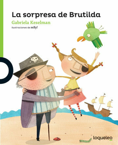 La sorpresa de Brutilda