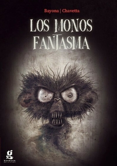 Los monos fantasmas