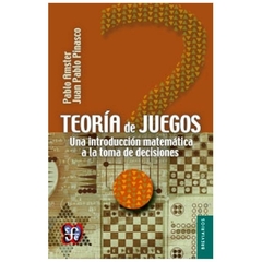 teoría de juegos: una introducción matemática a la toma de decisiones