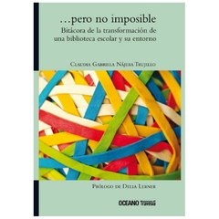 Pero no imposible