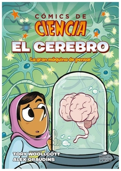 el cerebro: la gran máquina de pensar