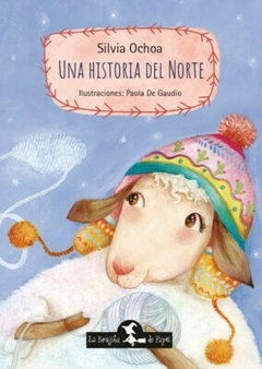 una historia del norte (rústica) silvia ochoa