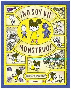 ¡no soy un monstruo!