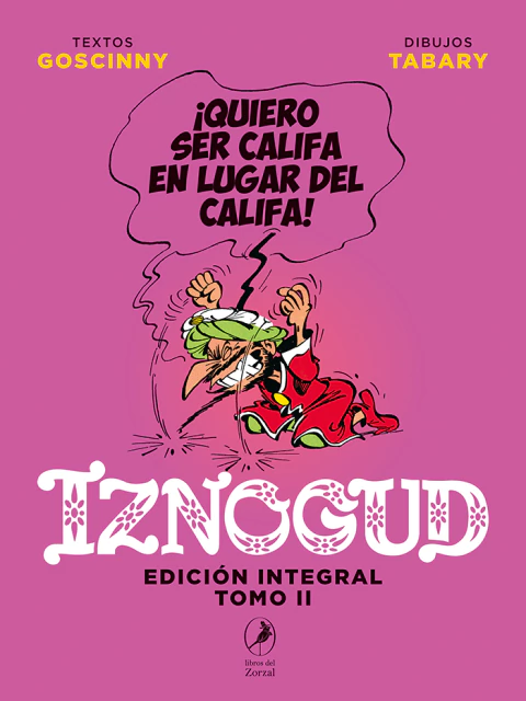 Iznogud Edición Integral. Tomo II (1962-1969)