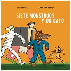 siete monstruos y un gato rafa ordóñez