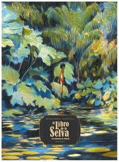 el libro de la selva. tres historias de mowgli rudyard kipling