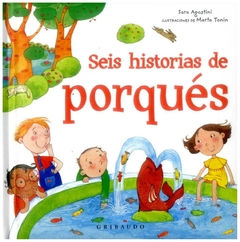 seis historias de porques