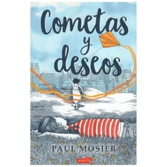 cometas y deseos paul mosier