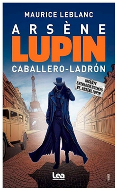 arsène lupin, caballero ladrón maurice leblanc