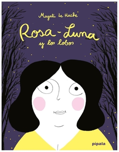 rosa-luna y los lobos magali le huche