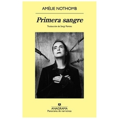 primera sangre amélie nothomb