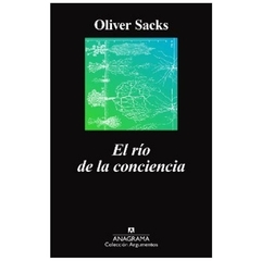 el rio de la conciencia oliver sacks