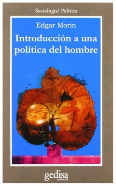 introduccion a una politica del hombre edgar morin