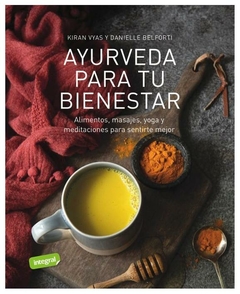 ayurveda para tu bienestar kiran vyas