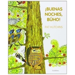 buenas noches, buho! pat hutchins